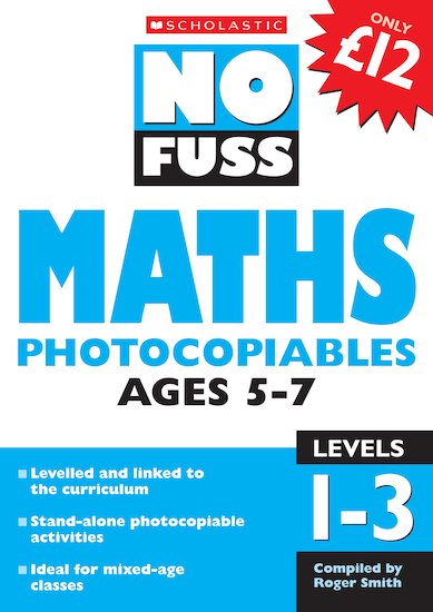 Maths Photocopiables Ages 5-7