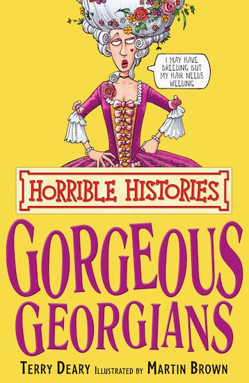 Gorgeous Georgians (Classic Edition)
