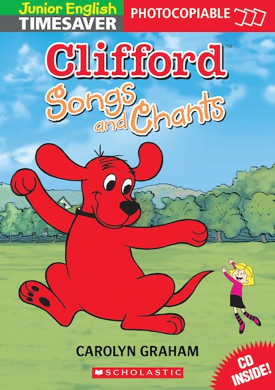 Timesaver Clifford Songs and Chants (with CD)