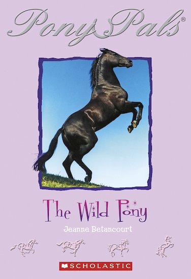 Pony Pals: The Wild Pony