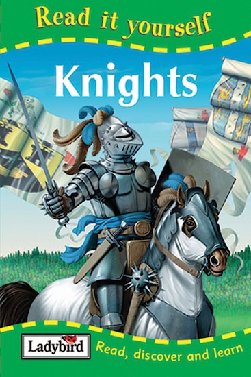 Read It Yourself: Knights
