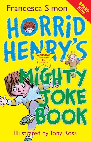 Horrid Henry’s Mighty Joke Book - Scholastic Kids' Club