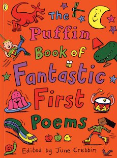The Puffin Book of Fantastic First Poems