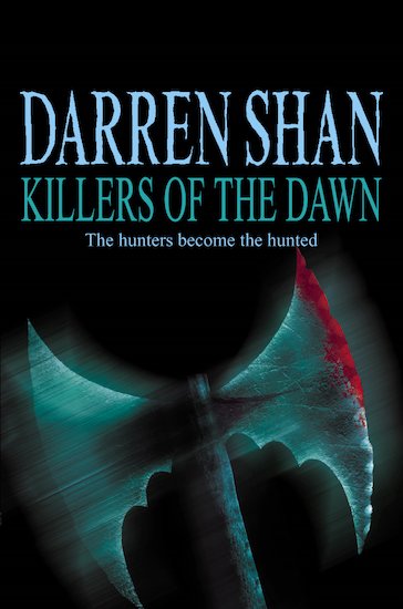 Killers of the Dawn