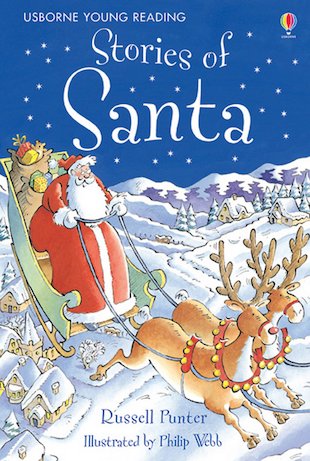 Usborne Young Reading: Stories of Santa - Scholastic Kids' Club