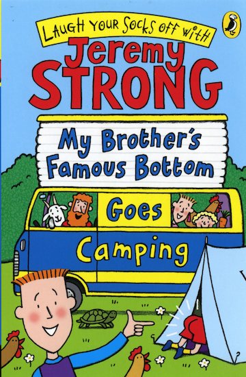 My Brother's Famous Bottom Goes Camping