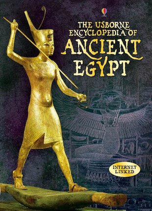 Usborne Encyclopedia of Ancient Egypt - Scholastic Kids' Club