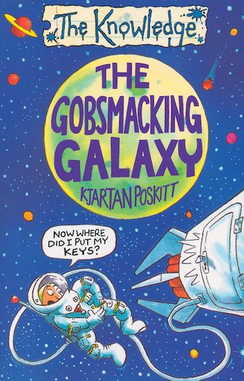 The Gobsmacking Galaxy