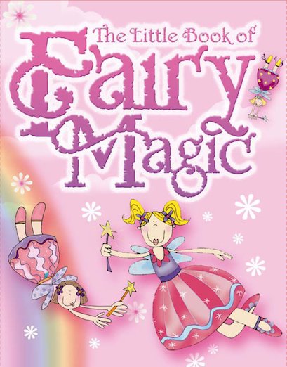 Little Book of Fairy Magic
