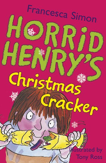 Horrid Henry’s Christmas Cracker - Scholastic Shop