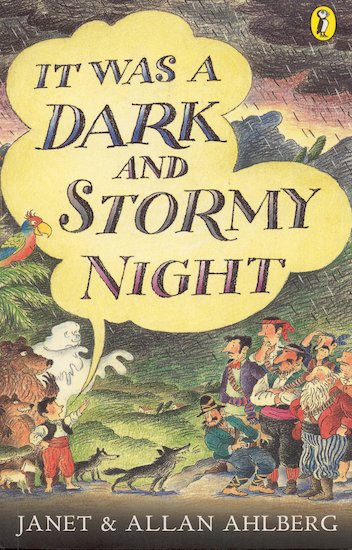 It Was a Dark and Stormy Night