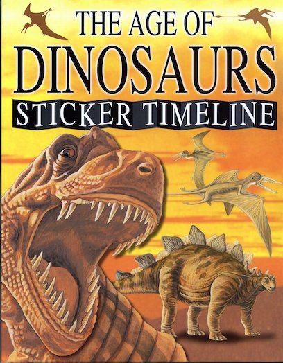 The Age of Dinosaurs Sticker Timeline