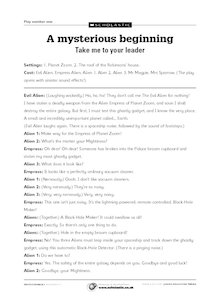 ‘Take me to your leader’ playscript