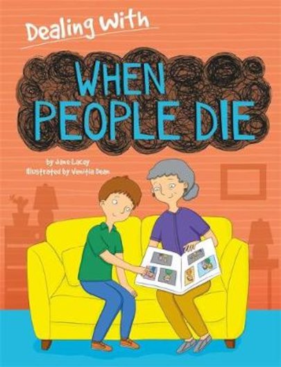 Dealing With: When People Die