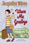 Wave Me Goodbye