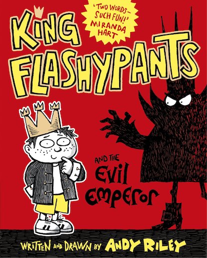 King Flashypants and the Evil Emperor