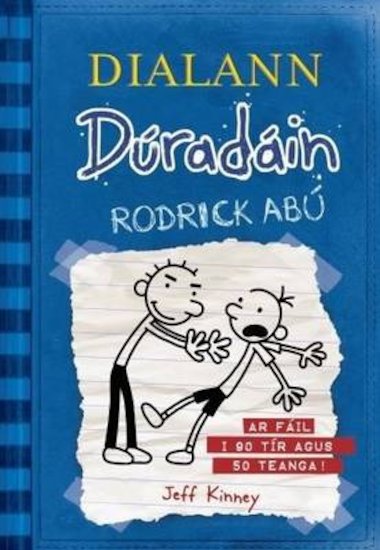 Rodrick Abu (Rodrick Rules in Irish)
