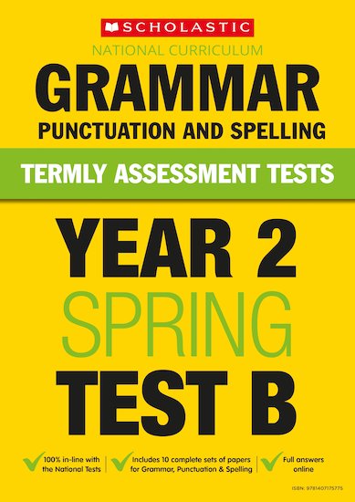 Year 2 Grammar, Punctuation and Spelling Test B x 10
