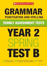 Termly Assessment Tests: Year 2 Grammar, Punctuation and Spelling Test B x 10