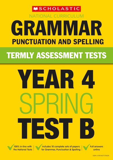 Year 4 Grammar, Punctuation and Spelling Test B x 10