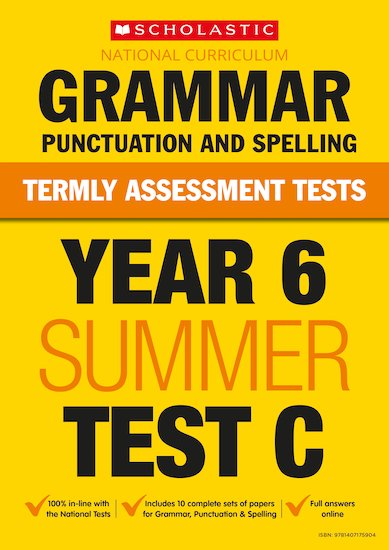 Year 6 Grammar, Punctuation and Spelling Test C x 10