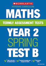 Termly Assessment Tests: Year 2 Maths Test B x 10