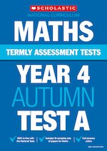 Termly Assessment Tests: Year 4 Maths Test A x 10