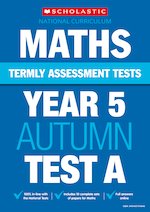 Termly Assessment Tests: Year 5 Maths Test A x 10