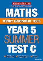 Termly Assessment Tests: Year 5 Maths Test C x 10