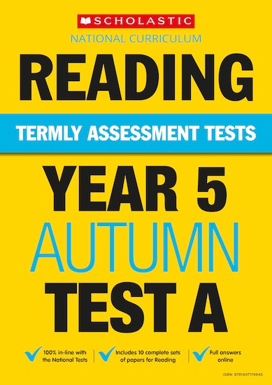 Termly Assessment Tests: Year 5 Reading Tests A, B and C x 90