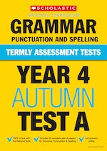 Termly Assessment Tests: Year 4 Grammar, Punctuation and Spelling Tests A, B and C x 90