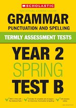 Termly Assessment Tests: Year 2 Grammar, Punctuation and Spelling Test B x 30