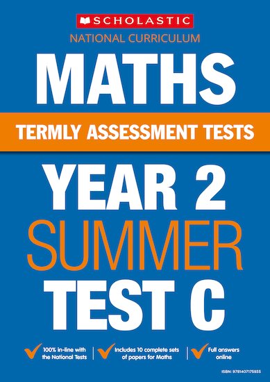Termly Assessment Tests: Year 2 Maths Test C x 30