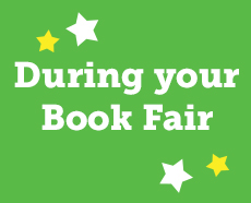 During your Book Fair During your Book Fair