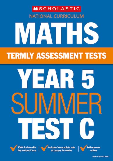 Termly Assessment Tests: Year 5 Maths Test C x 30