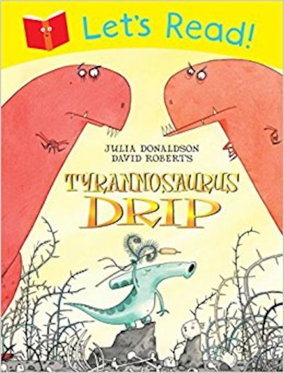 Let's Read! Tyrannosaurus Drip