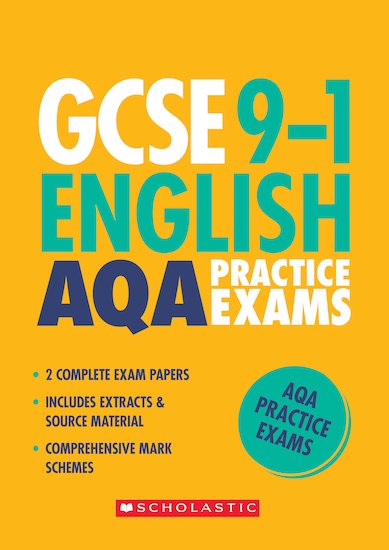 Gcse Grades 9 1 English Aqa Practice Exams 2 Papers X 30 Scholastic Shop