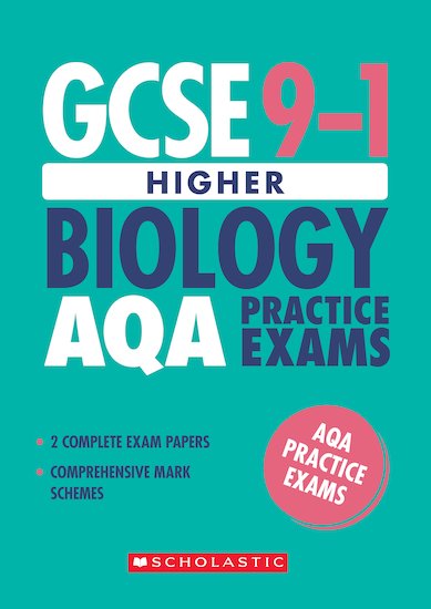 GCSE Grades 9-1: Higher Biology AQA Practice Exams (2 papers) x 30