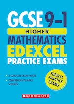 GCSE Grades 9-1: Higher Mathematics Edexcel Practice Exams (3 papers) x 30