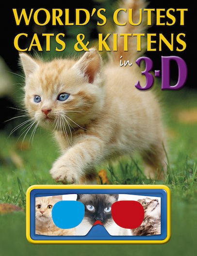 World’s Cutest Cats and Kittens in 3D