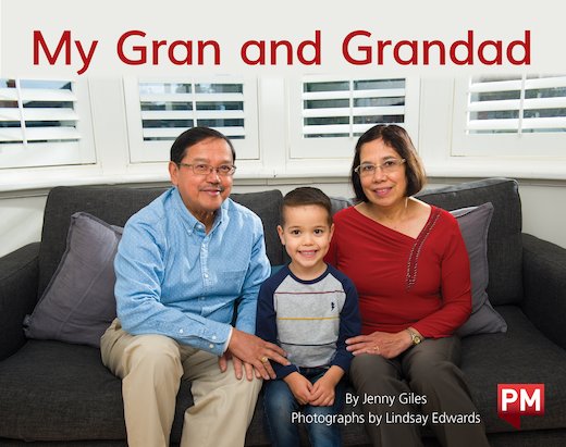 PM Yellow: My Gran and Grandad (PM Non-fiction) Levels 8, 9