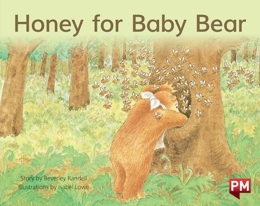 Honey for Baby Bear (PM Storybooks) Level 9