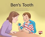 PM Green: Ben's Tooth (PM Storybooks) Level 13