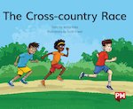 PM Green: The Cross-Country Race (PM Storybooks) Level 14