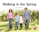 PM Green: Walking in the Spring (PM Non-fiction) Levels 14, 15