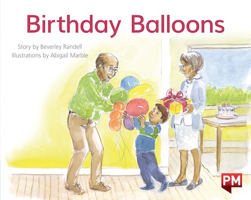 PM Blue: Birthday Balloons (PM Storybooks) Level 10 x 6