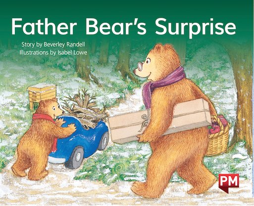 PM Green: Father Bear's Surprise (PM Storybooks) Level 13 x 6