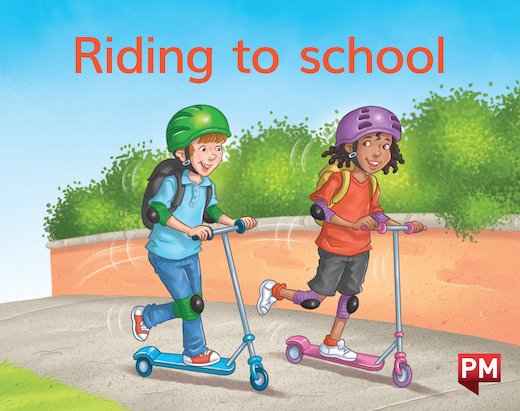 PM Magenta: Riding to School (PM) Level 2/3 x6