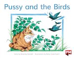 PM Red: Pussy and the Birds (PM Storybooks) Level 4 x 6