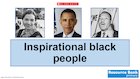 Inspirational black people – slideshow